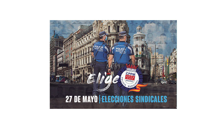 Programa elecciones sindicales 27 mayoi 2021 Policia Municipal Madrid CPPM Madrid